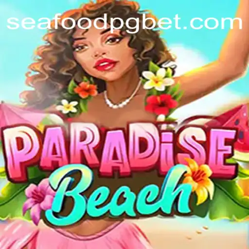 Explore the Thrilling World of ParadiseBeach: SEAFOOD PG Oficial Slots Brasil #1