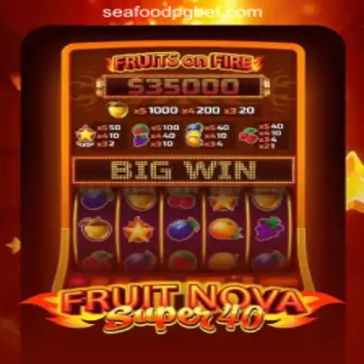 Explore the Excitement of FruitNovaSuper40: A Leading Online Casino Game