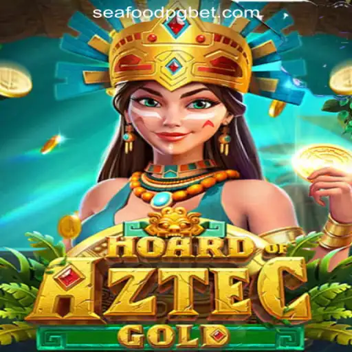 Unveiling HoardofAztecgold: The Exciting World of SEAFOOD PG Oficial Slots Brasil #1