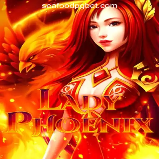 LadyPhoenix - A Thrilling Adventure in SEAFOOD PG Oficial Slots Brasil #1